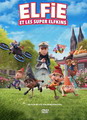 ELFIE ET LES SUPER ELFKINS